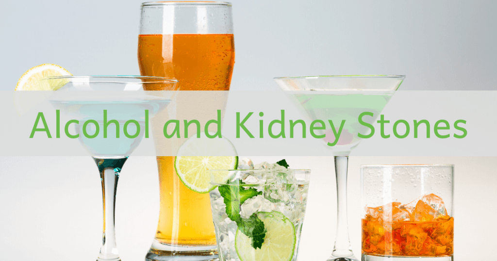 Alcohol and kidney stones