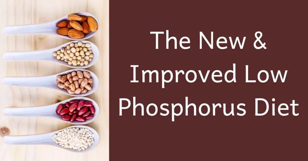 the new and improved low phosphorus diet