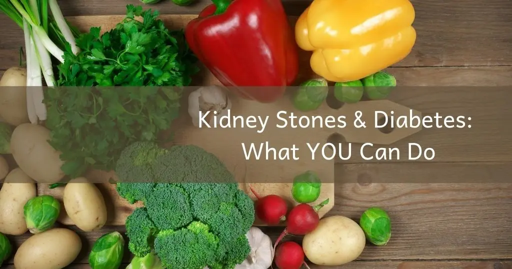 kidney stones & diabetes