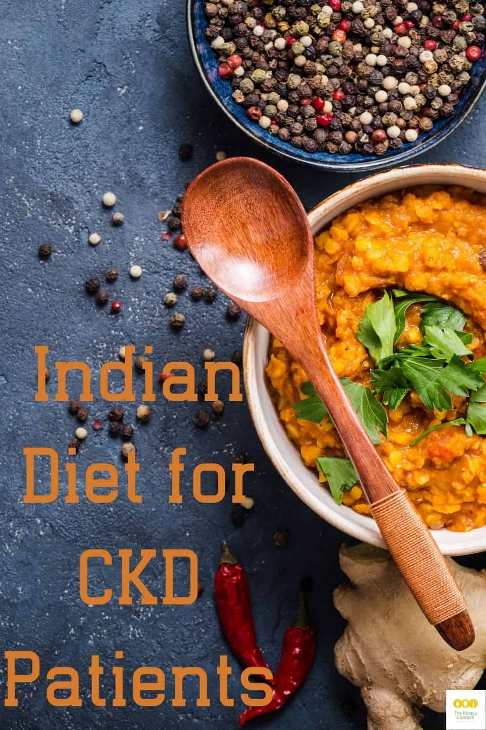 spice-it-up-indian-diet-for-ckd-patients-the-kidney-dietitian
