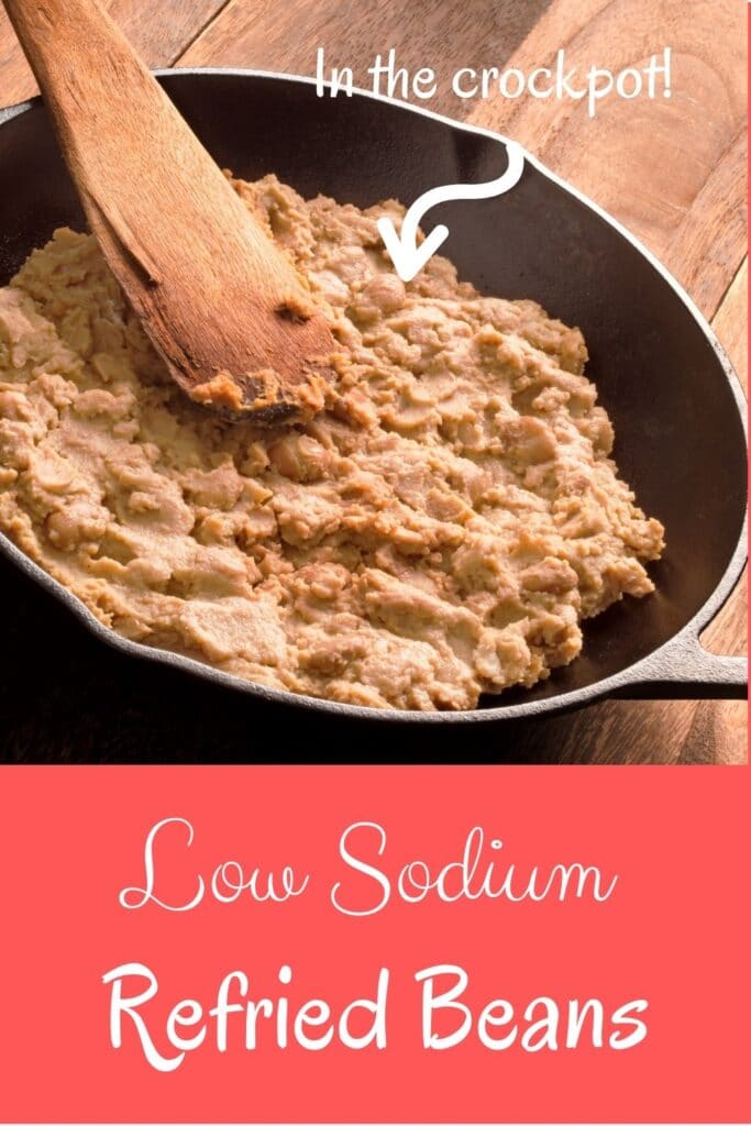 Low Sodium Refried Beans The Kidney Dietitian
