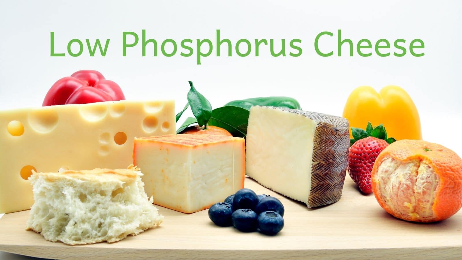 Low Phosphorus Cheese The Kidney Dietitian