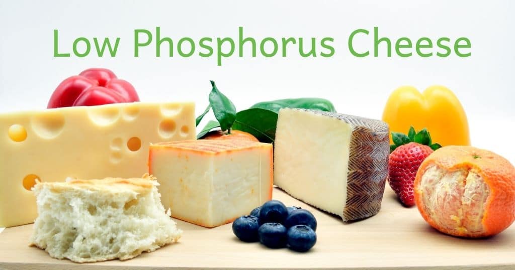 Different cheeses with title "low phosphorus cheese"