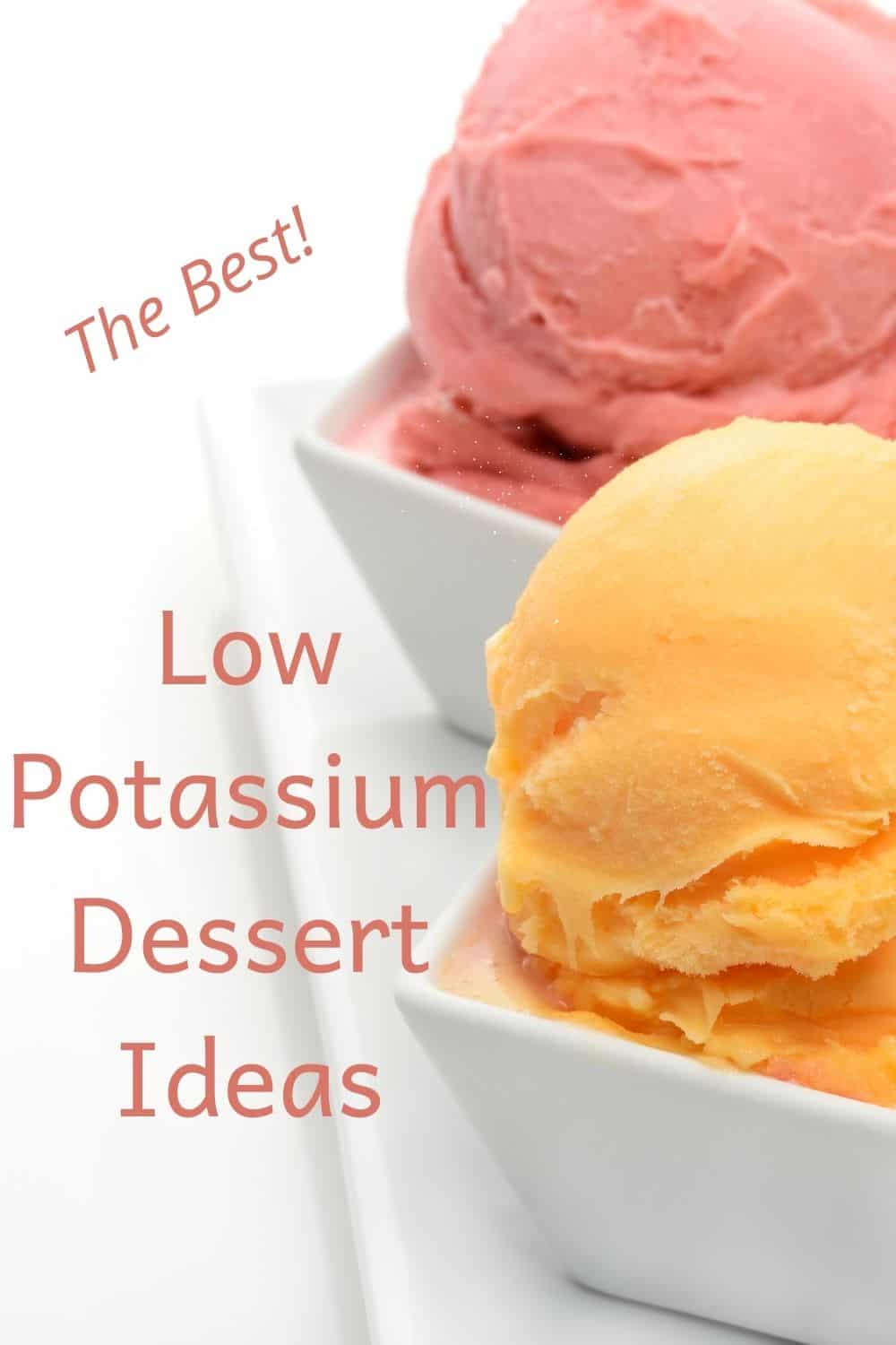 Best Low Potassium Dessert Ideas The Kidney Dietitian