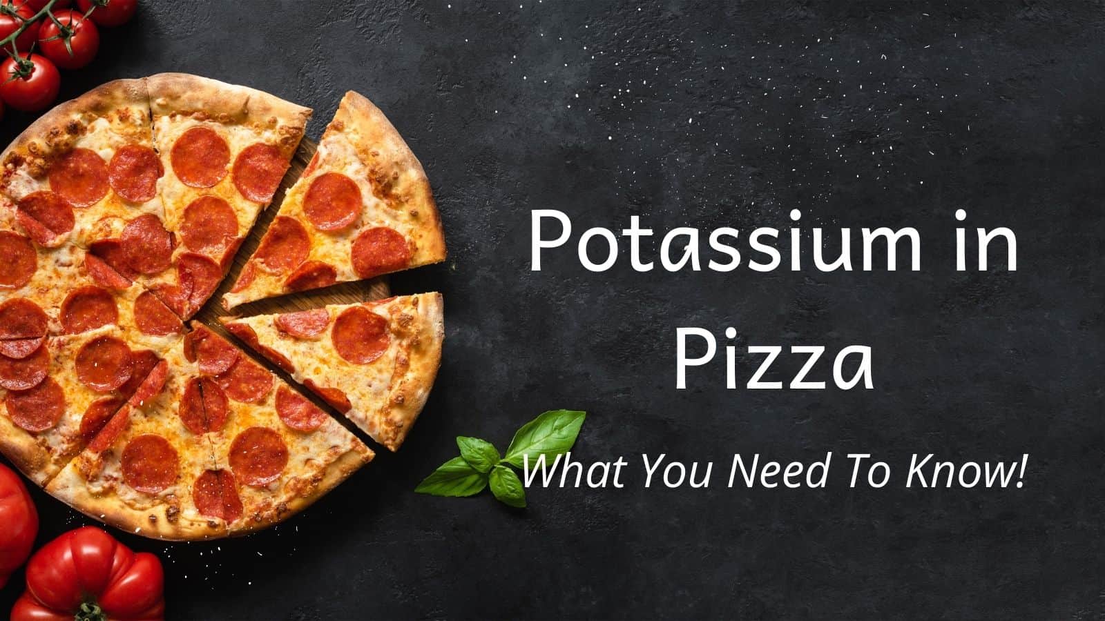 Potassium in Pizza What You Need To Know The Kidney Dietitian
