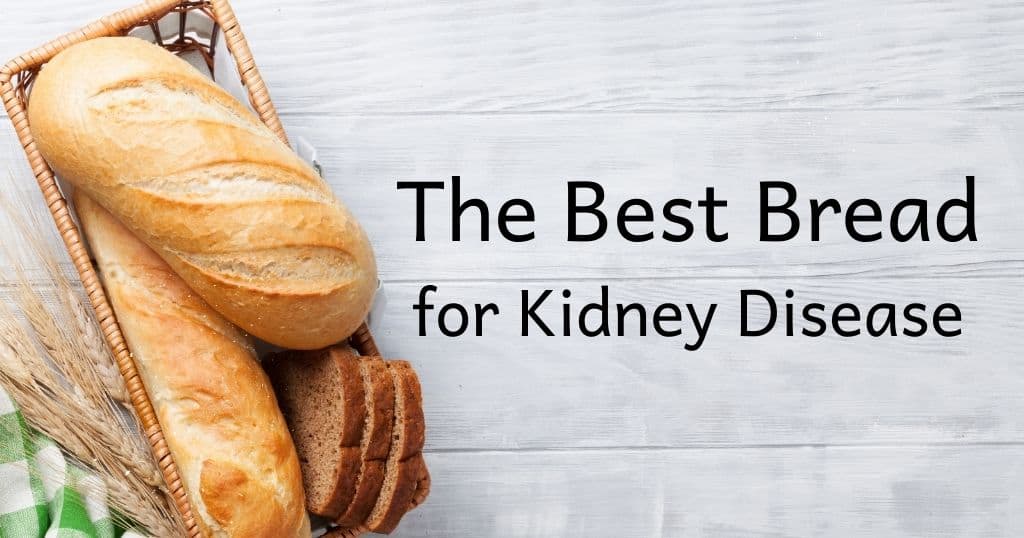 Baguettes in a basket with title: The Best Bread for Kidney Disease over top of image