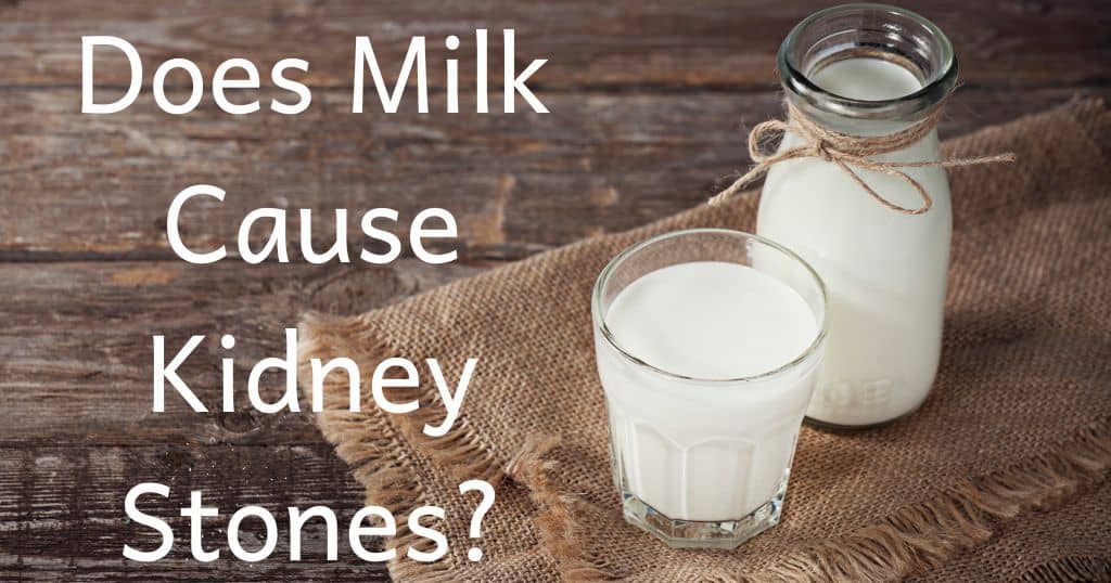 Image of milk with blog title: "Does Milk Cause Kidney Stones" over top of image